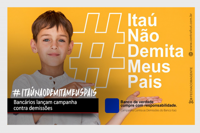 Bancários do Itaú lançam campanha contra demissões