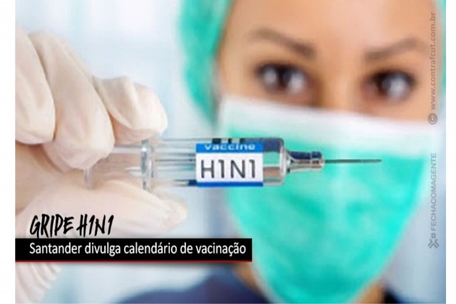 Santander divulga calendário de vacinação contra H1N1