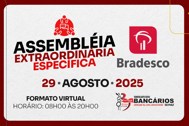 SEEBF/PI convoca para Assembleia Extraordinária Específica virtual do Banco Bradesco