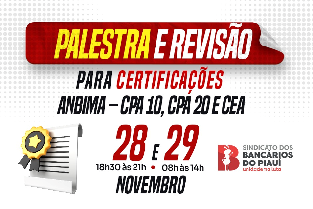 SEEBF/PI promove Palestra e Revisão para certificações ANBIMA (dias 28 e 29/11)